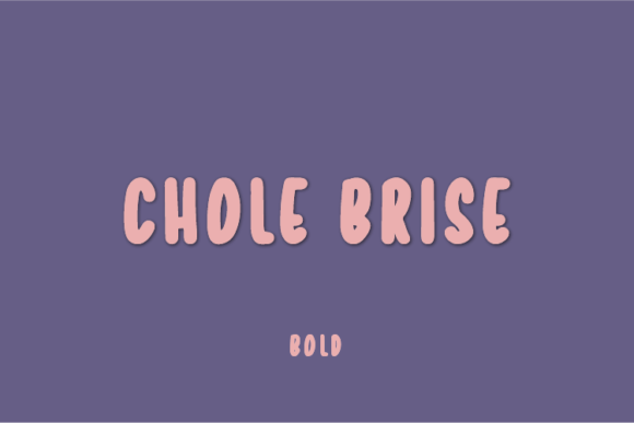 Chole Brise: A Font for Business