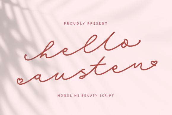 Hello Austen: A Script Font for Real-World Design